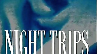 Night Trips (1989, Total Movie)